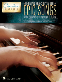 Paperback Bohemian Rhapsody & Other Epic Songs: Creative Piano Solo Book