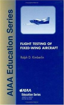 Hardcover Flight Testing of Fixed-Wing Aircraft Book