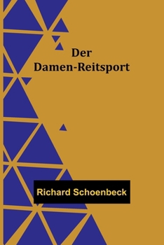 Paperback Der Damen-Reitsport [German] Book