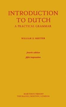 Paperback Introduction to Dutch: A Practical Grammar Book