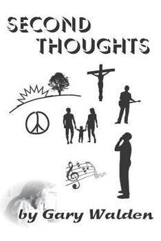Paperback Second Thoughts: Sequel To Lyrical Life Book
