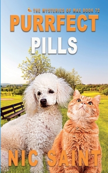 Paperback Purrfect Pills (Mysteries of Max) Book
