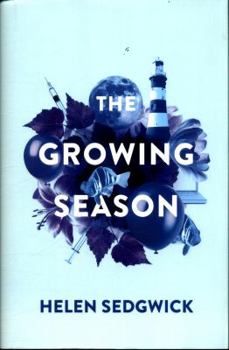 Hardcover The Growing Season Book