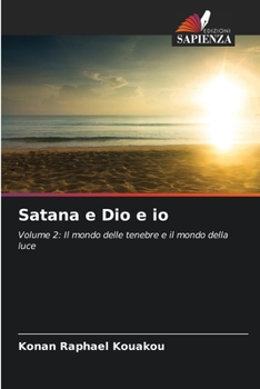 Paperback Satana e Dio e io [Italian] Book