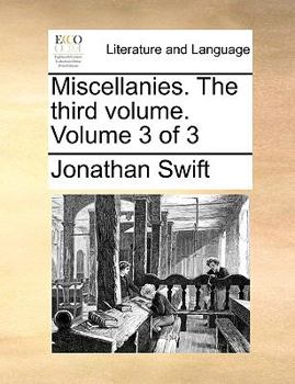 Paperback Miscellanies. the Third Volume. Volume 3 of 3 Book