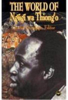 Paperback The World of Ngugi Wa Thiong'o Book