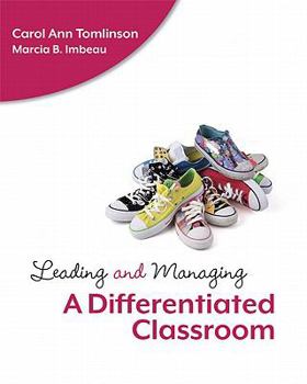 Paperback Leading and Managing a Differentiated Classroom Book