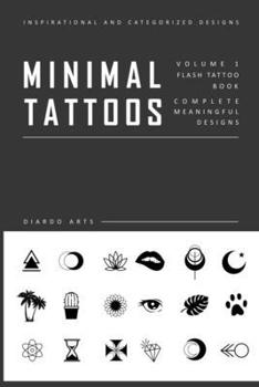 Paperback Minimal Flash Tattoo Design Art Book: Complete Meaningful Small Tattoo Designs Art Book