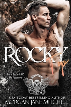 Rocky Top (Royal Bastards MC: Knoxville, TN)