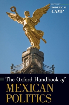 Hardcover Oxford Handbook of Mexican Politics Book