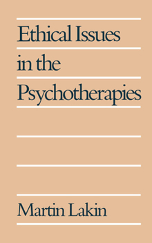 Hardcover Ethical Issues in the Psychotherapies Book