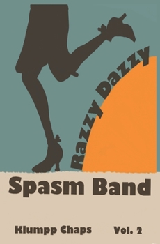 Paperback Razzy Dazzy Spasm Band Book