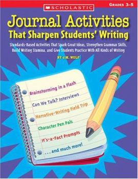 Paperback Journal Activities That Sharpen Students' Writing Book