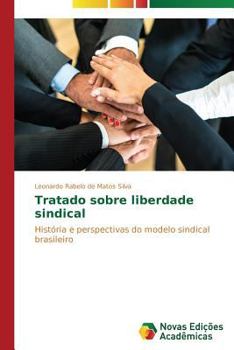Paperback Tratado sobre liberdade sindical [Portuguese] Book