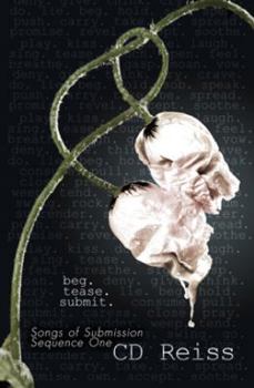 Beg Tease Submit and Submission - Book #1 of the Submission