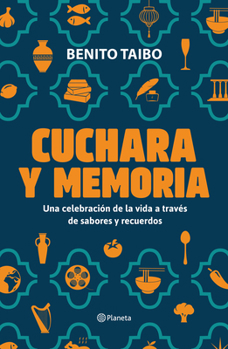 Paperback Cuchara Y Memoria (Memorias) / Spoon and Memory (a Memoir) [Spanish] Book