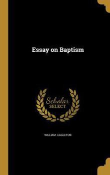 Hardcover Essay on Baptism Book