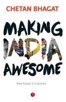 Paperback Making India Awesome: New Essays and Columns Book