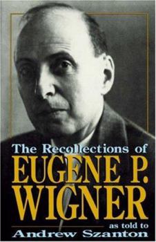 Paperback The Recollections of Eugene P Wigner Book