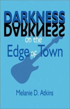 Paperback Darkness on the Edge of Town Book