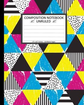 Unruled Composition Notebook 8" x 10". 120 Pages. Seamless Geometric Doodle Ptrn: Unruled Composition Notebook 8" x 10". 120 Pages. Beautiful Seamless Geometric Doodle Pattern Background Pattern.