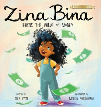Hardcover Zina Bina: Learns the Value of Money Book