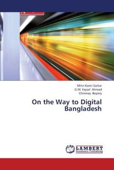 Paperback On the Way to Digital Bangladesh Book
