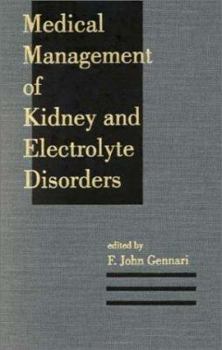 Hardcover Medical Management of Kidney and Electrolyte Disorders Book