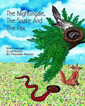Paperback The Nightingale, the Snake, and the Fox Book