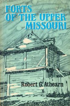 Paperback Forts of the Upper Missouri Book