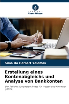 Paperback Erstellung eines Kontenabgleichs und Analyse von Bankkonten [German] Book