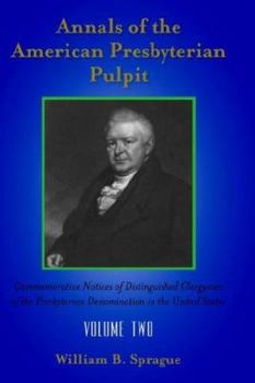 Hardcover Annals of the Presbyterian Pulpit: Volume Two Book