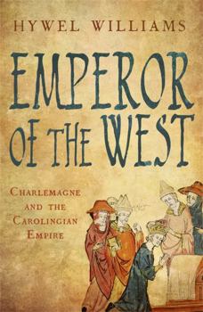 Paperback Emperor of the West: Charlemagne and the Carolingian Empire Book
