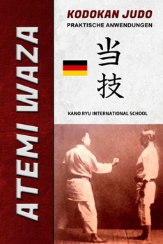 Paperback Atemi Waza - Kodokan Judo: Praktische anwendungen [German] Book