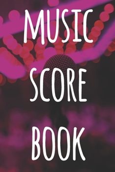 Music Score Book: The perfect way to record your compositions! Ideal gift for anyone you know who loves to create classical music!