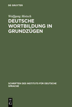 Hardcover Deutsche Wortbildung in Grundzügen [German] Book