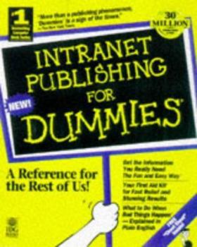 Paperback Intranet Publishing for Dummies [With *] Book