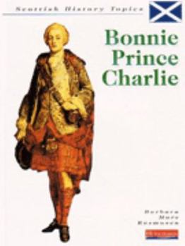 Hardcover Bonnie Prince Charlie (Scottish History Topics) Book