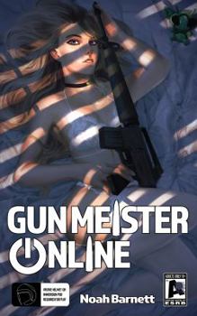 Paperback Gun Meister Online: Adult and Uncensored Book