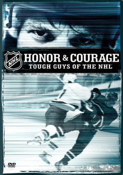 DVD NHL: Honor & Courage - Tough Guys of the NHL Book