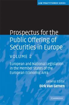 Hardcover Prospectus for the Public Offering of Securities in Europe: European and National Legislation in the Member States of the European Economic Area Book