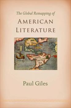 Hardcover The Global Remapping of American Literature Book