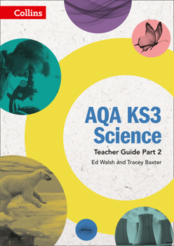 Paperback Aqa Ks3 Science - Aqa Ks3 Science Teacher Guide Part 2 Book
