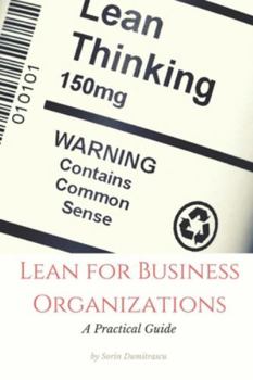 Paperback Lean for Business Organizations: A Practical Guide Book