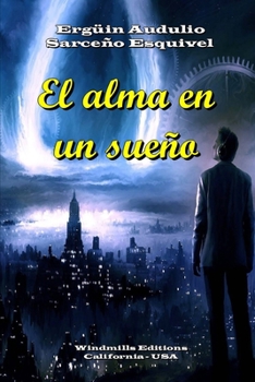 Paperback El alma en un sueño [Spanish] Book