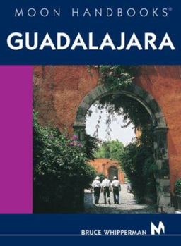 Paperback Moon Handbooks Guadalajara Book