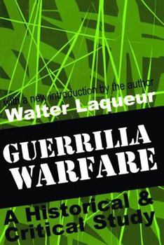 Paperback Guerrilla Warfare: A Historical and Critical Study Book