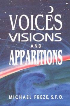 Paperback Voices, Visions, and Apparitions Book