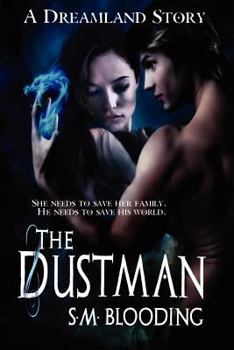 Paperback The Dustman: A Dreamland Story Book