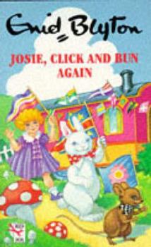 Paperback Josie Click and Bun Again Book